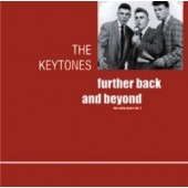 Keytones 'Further Keytones 'Further Back And Beyond - They Early Years Vol. 2'  CDAnd Beyond'  CD